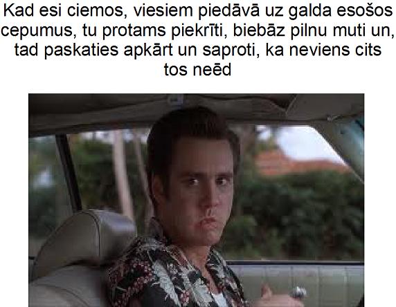 Autors: xprusaks Šis cilvēks tev noraus jumtu