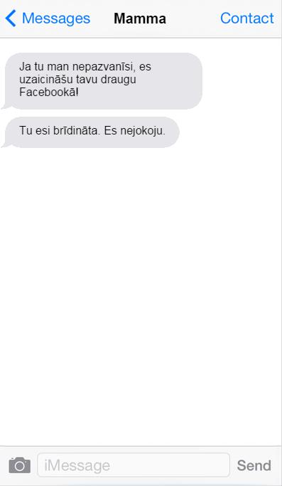Autors: matilde Psihās Mammas īsziņas. Varbūt smieklīgi, varbūt tomēr nē.