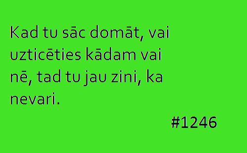Autors: Mārtiņš2 15 padomi vieglākai dzīvei #2