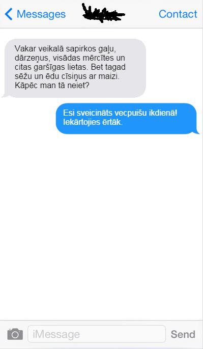 Autors: matilde 15 SMS, ko raksta vecpuiši. Reāli rēcīgi gudrinieki!