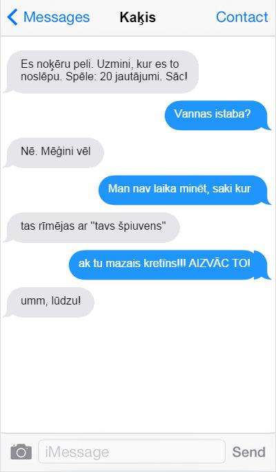 Autors: matilde Kaķis raksta SMS saimniekam. Tak var pasmieties!
