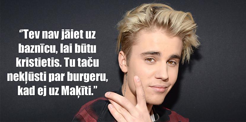 Autors: matilde 12 citāti no Bībera mutes, kas nenostāda viņu īpaši labā gaismā