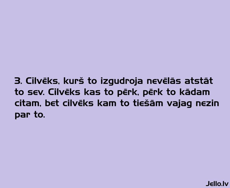 3 Mīkla Autors: Flix Mīklas visiem ( 1. daļa ) Ir atbildes.