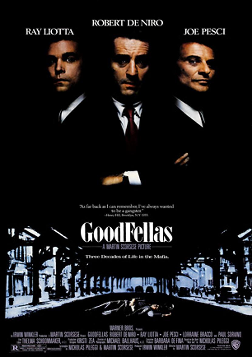 1 Goodfellas 1990Lielisks... Autors: VOVASFILMAS Dažas filmas, kuras ir vērts noskatīties