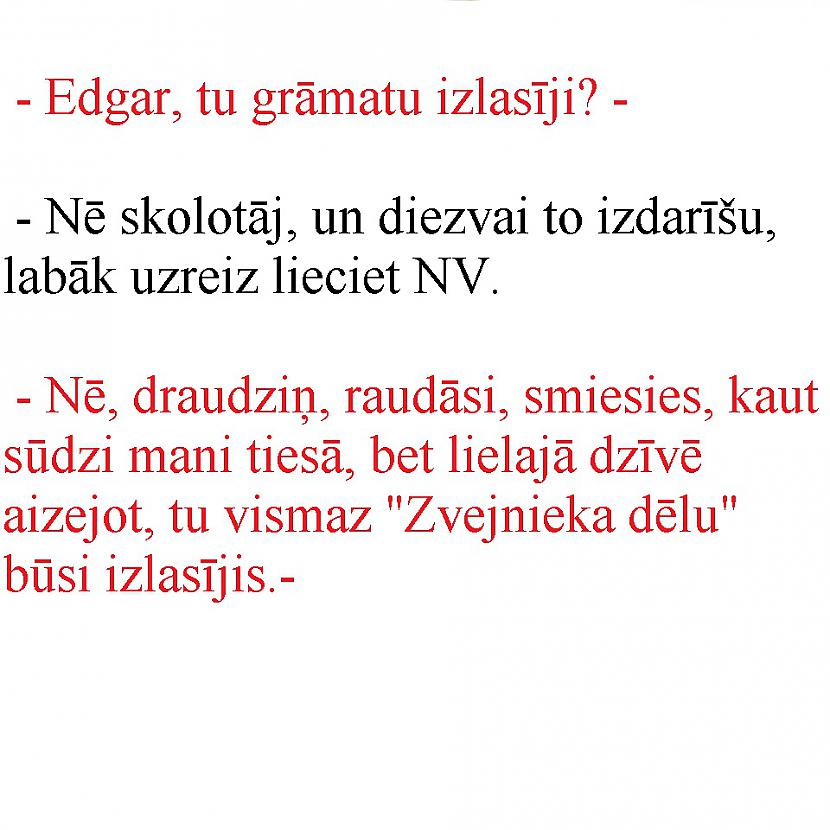 Autors: Artamisija Skolotāju pērles iz dzīves :D