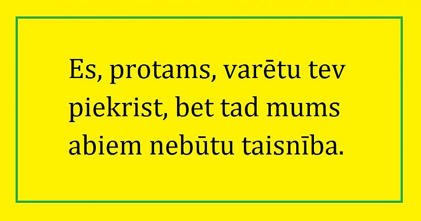 Autors: The Diāna Viss slikti? Lūk, 20 burvīgi sarkasma piemēri labākai dienai!