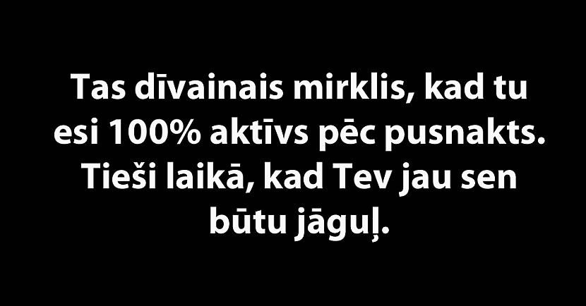 Autors: Latvian Revenger 18 ironiski un smieklīgi tekstiņi par dzīvi, kas var likt aizdomāties