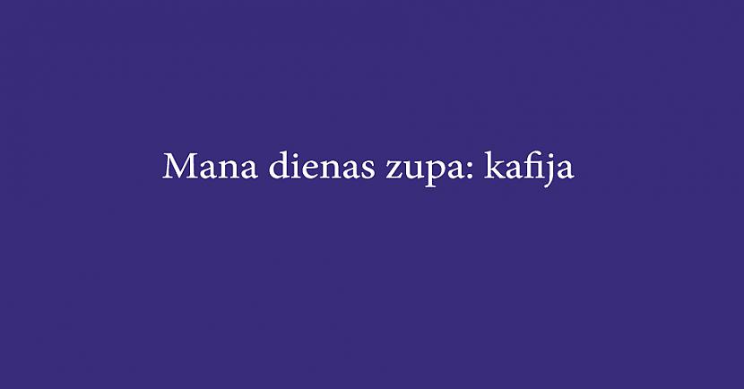 Autors: Latvian Revenger 30 jociņi par kafiju, kas patiks tiem, kuri nevar bez tās iedomāties savu dzīvu