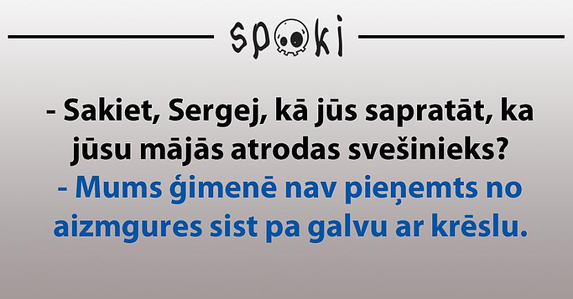 Autors: matilde 11 joki, kas patiks visiem, kuriem ir kaut mazākā humora izjūta