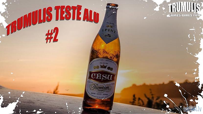Autors: Trumuliss Trumulis testē cēsu premium alu ( pinte ) #2