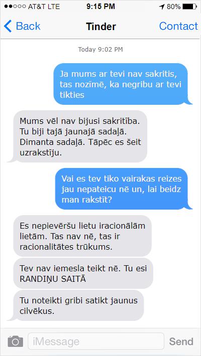Autors: Latvian Revenger Sieviete dalās ar dīvainām Tinder ziņām, pēc atteikuma tikties