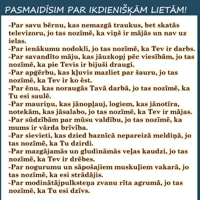Autors: rasiks Apsmaidīsim ikdienišķo