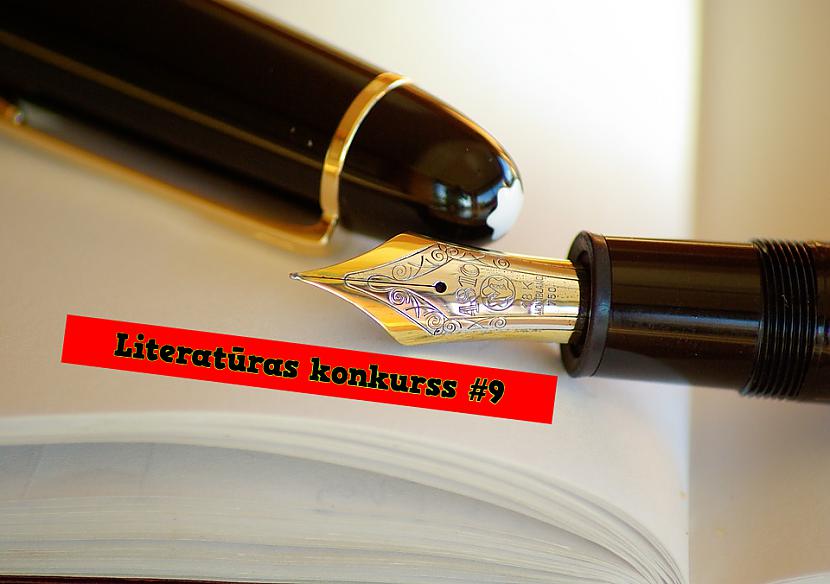 Autors: Latvian Revenger Literatūras konkurss #9
