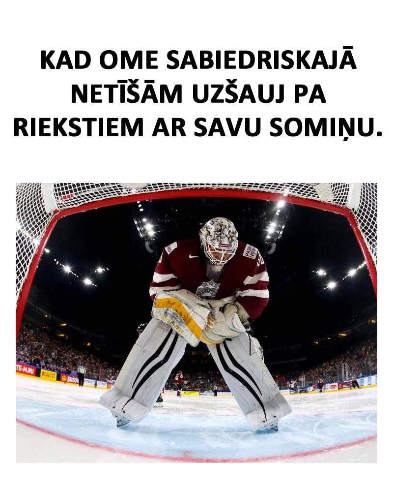 Autors: Dzerbudists 24 episkas memes par hokejistiem un parasto dzīvi