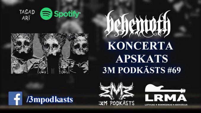 Autors: mmmpodcast Kā skan pasaules populārākā sātaniskākā grupa? BEHEMOTH Koncerta Apskats