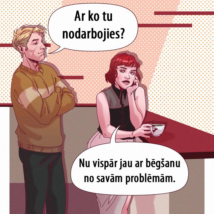 nbspViens būs arī par... Autors: matilde 12 bezsakarīgas frāzes, kuras dzird katra sieviete