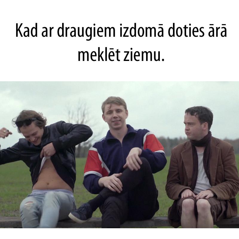 Autors: Rainītis 15 smieklīgas memītes par draugiem, ēdienu un jaunkundzēm