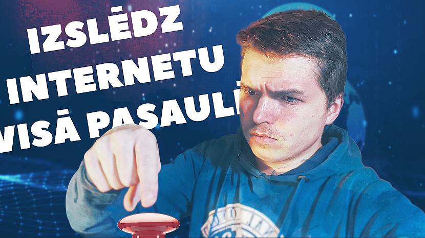 Autors: AndrejsV Kā Izslēgt Internetu Visā Pasaule | Andrejs