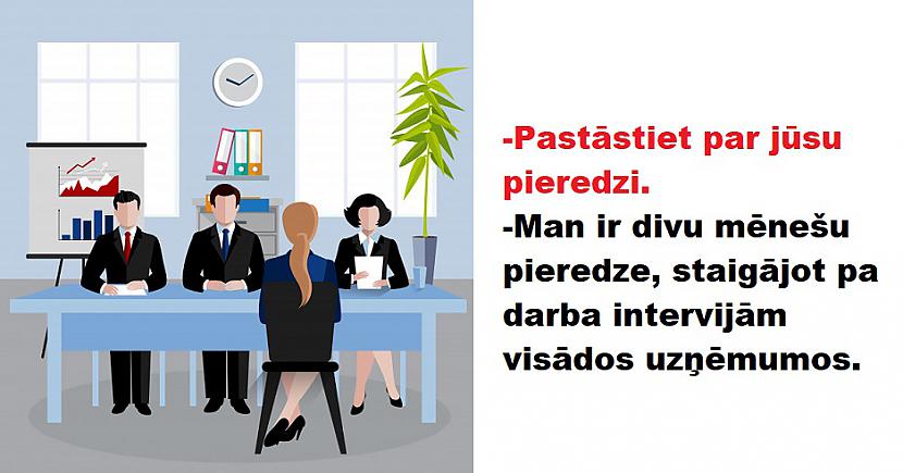 Autors: The Diāna 10 attēli, kurus sapratīs ikviens, kurš kādreiz ir bijis darba intervijā