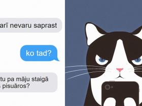 9 SMS no kaķa, kuras Tu, visticamāk, saņemtu, ja viņam būtu telefons