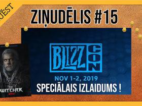 Ziņudēlis #15 – Blizzcon Edition!