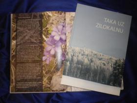 Grāmata "TAKA UZ ZILOKALNU"