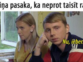 15 smieklīgas memītes par attiecībām, meitenēm, vecākiem un dzīvi
